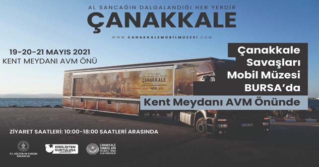 Çanakkale Savaşları Mobil Müze Tırı Bursa'da