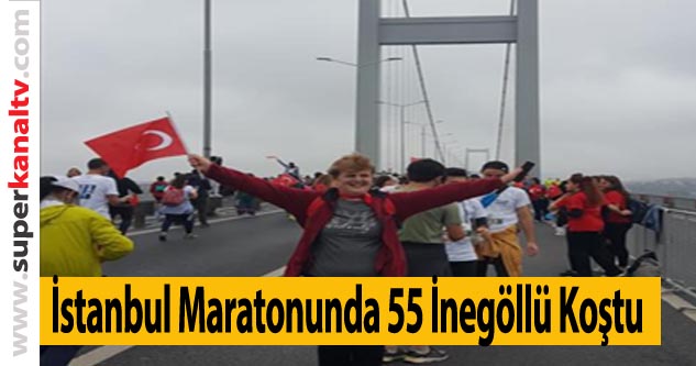 İstanbul Maratonunda 55 İnegöllü Koştu