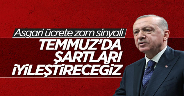 Erdoğan'dan asgari ücrete zam sinyali